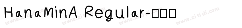 HanaMinA Regular字体转换